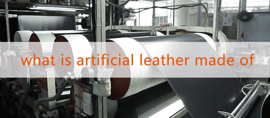 what is artificial leather made of